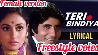 Teri Bindiya Re monerkothastudio786  Abhimaan 1973 free style songs female version 2024 [upl. by Keifer285]