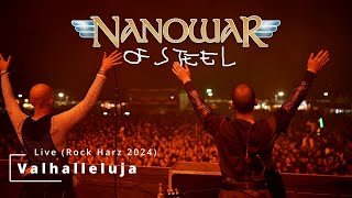 Nanowar Of Steel  Valhalleluja Live Rock Harz Festival 2024 [upl. by Lama401]