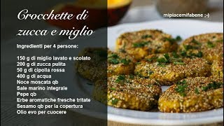 Crocchette di Zucca e Miglio  Vegan amp Glutenfree Recipe [upl. by Nordna]