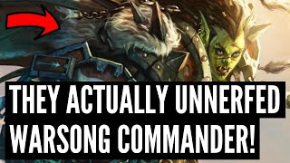 PATCH NOTES They UNNERFED Warsong Commander Demon Seed NERFED and UNBANNED Tons of CHANGES [upl. by Eseneg35]