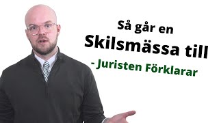 Skilsmässa  Så går det till när man skiljer sig  Juristen Förklarar [upl. by Notgnirrab205]