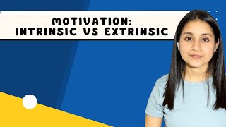 Intrinsic vs Extrinsic Motivation  Whats the difference between Intrinsic and Extrinsic Motivation [upl. by Dita]