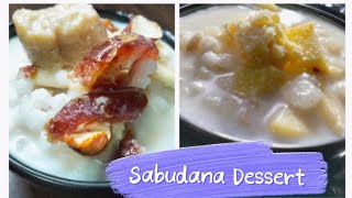 2 Types of Sabudana Dessert  With Fruits And Dry Fruits  Healthy Recipe  Tasty Prime [upl. by Anerom]