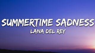 Lana Del Rey  Summertime Sadness Lyrics [upl. by Airyk]