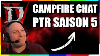 CAMPFIRE CHAT DU 21 JUIN ET PTR SAISON 5  DIABLO IV FR [upl. by Alena528]