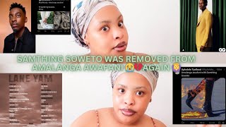 SAMTHING SOWETO WAS REMOVED FROM AMALANGA AWAFANI 😭💔AGAIN 🙆‍♀️ [upl. by Annoiek]