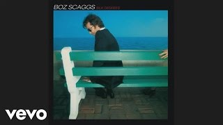 Boz Scaggs  Lido Shuffle Official Audio [upl. by Assirehc]