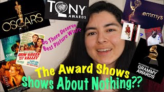 The Award Shows  Shows About Nothing [upl. by Wenoa908]