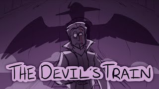 quotDEVILS TRAINquot  AN OC ANIMATIC [upl. by Mighell113]