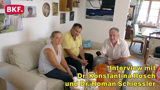 7 8 2021  Interview mit Dr Konstantina Rösch und Dr Roman Schiessler  BKF TV [upl. by Tarrance450]