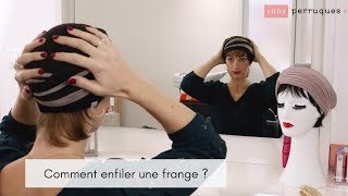 Comment enfiler sa frange sous un turban chimio   1001Perruques [upl. by Anitsuga715]