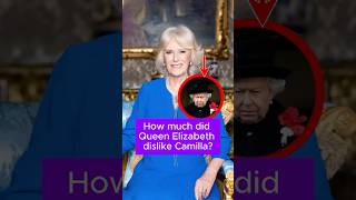 How much did Queen Elizabeth dislike Camilla celebrity Camilla queenelizabeth Diana [upl. by Tully816]