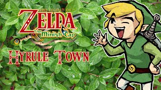 TLOZelda Minish Cap Remaster  Hyrule Town [upl. by Waugh]