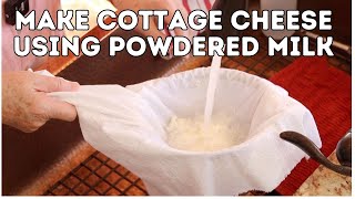 Make Cottage Cheese Using Powdered Milk [upl. by Mauceri834]