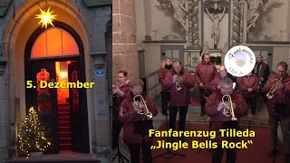 5 Dezember  Fanfarenzug Tilleda Jingle Bells Rock [upl. by Norraj437]