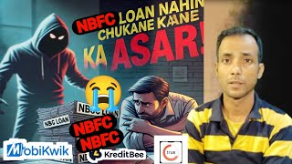 NBFC Loan Nahin Chukane Ka Asar Kya Hota Hai😭  NBFC Loan Repayment Nehi Kiya To Kya Hoga [upl. by Anayad]