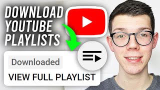 How To Download Playlist From YouTube  Full Guide [upl. by Ahsocin]