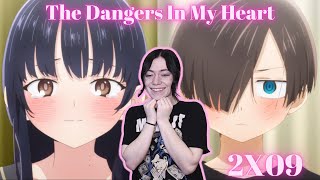 Finally  The Dangers In My Heart Season 2 Episode 9 Reaction [upl. by Onofredo]