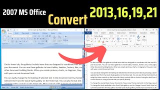 how to convert ms office 2007 to 2013 16 19 21 version [upl. by Etteinotna]