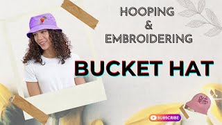 How to HOOP and EMBROIDER on a BUCKET HAT using Brother PR680W embroidery 🧵 machine ‼️ [upl. by Aivila]