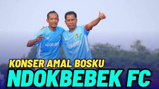 NDOGBEBEK FC Cabang Kendal Live Laga Eksebisi Sambongsari 2024 SUPER BIGMATCH ‼️ [upl. by Hashim]