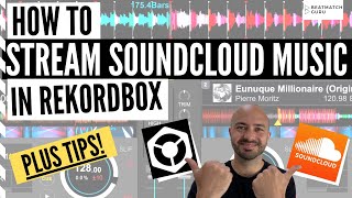 How to Stream Soundcloud Music in Rekordbox Plus Tips [upl. by Nirual]