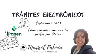 Septiembre 2021  iPasen  Tutorial de cómo enviar comunicaciones [upl. by Zat179]