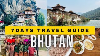 How to Explore Bhutan in 7 Days Complete Travel Guide [upl. by Berke]