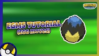 EGMS Egg Moves Tutorial  Pokemon Brick Bronze [upl. by Dagny389]