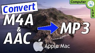 Convert M4A or AAC to MP3 on your Apple Mac for Free using builtin programs💻 [upl. by Royce]