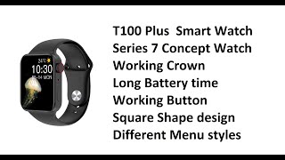 T100 Plus Smart Watch  Series 7 Watch  Unboxing amp Review  How to connect with Mobile [upl. by Ecnarrot]