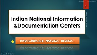 Documentation Centers INSDOC NISCAIR NASSDOC DESIDOC [upl. by Olegnaed]