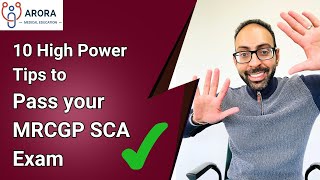 10 High power Tips to Pass your MRCGP SCA Exam  RCGP SCA  Simulated Consultation Assessment [upl. by Ihtraa153]