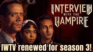 Interview with the Vampire Has Been RENEWED for Season 3 [upl. by Lledniw]