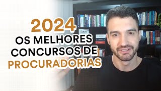 TOP 7 Concursos de Procuradorias para 2024 [upl. by Culbertson720]