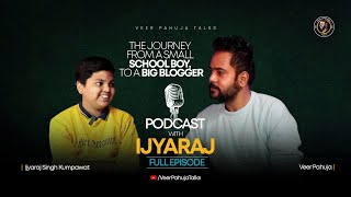 A journey from a small school boy to a big blogger  Ep3 motivational podcast infuencer [upl. by Norab]