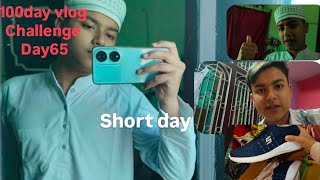 short day 100 day vlog challenge day65viralvideo 100dayvlogchallenge dailyvlog 100dayschalleng [upl. by Renraw]