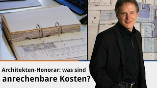 ArchitektenHonorar was sind anrechenbare Kosten [upl. by Denten]