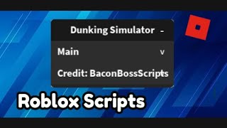 Dunking Simulator Script Free 7 Items  Roblox [upl. by Urbas577]