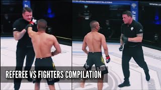 REFEREES VS FIGHTERS  MMA COMPILATION  REFEREE CHOKES FIGHTERS HD 2024 [upl. by Nnylrats807]