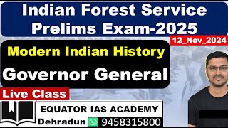 Indian Forest Service Prelims Exam2025 Modern Indian History  Governor General  Warren Hasting [upl. by Elawalo730]