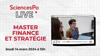 Sciences Po LIVE  Master Finance et stratégie [upl. by Yoshi]