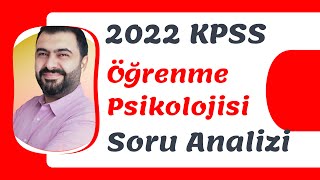 2022 KPSS Öğrenme Psikolojisi Soru Analizi [upl. by Keelin]