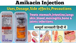 Amikacin injection uses dosage side effects precautions and drug interactions  Mikacin Injection [upl. by Eellek]