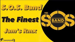 The SOS Band  The Finest Jams Rmx [upl. by Ennirac]