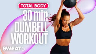 Total Body Sweat 30Minute Dumbbell Workout 🏋️ [upl. by Ennaeus]