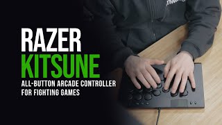 The New Fighting Game Meta  Razer Kitsune AllButton Optical Arcade Controller [upl. by Cox]