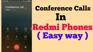 Conference Calls In Easy Way  Redmi Phones [upl. by Yanaton795]