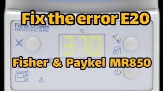 Fix the error E20 Fisher amp Paykel MR850 Humidifierhow to repair fisheramppaykal mr850 [upl. by Frida]