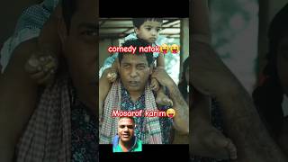 best comedy natok😜mosarof karim😜shorts comedynatok viral short [upl. by Lucine]